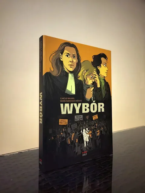 Wybór. Marie Bardiaux-Vaiente, Carole Maurel. Recenzja