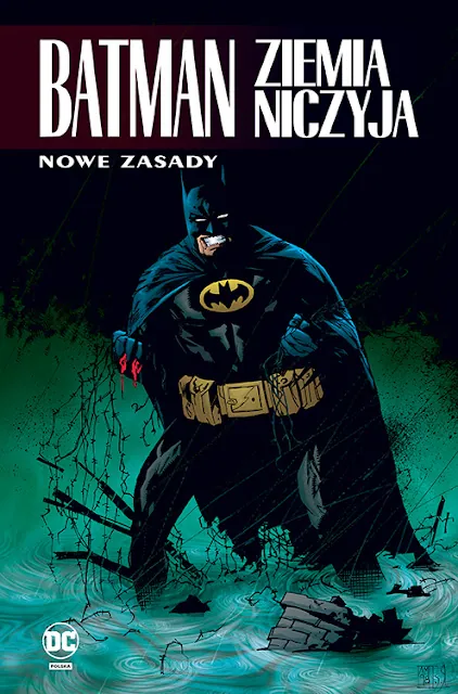 Batman: Ziemia niczyja – Nowe zasady, tom 4