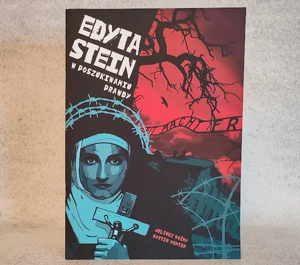 Edyta Stein. W poszukiwaniu prawdy. Juliusz Woźny i Martin Venter