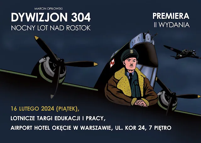 Dywizjon 304 Nocny lot nad Rostok. Będzie 2. wydanie komiksu