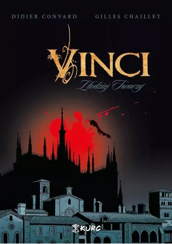 Vinci. Złodziej Twarzy. Didier Convard, Gilles Chaillet. Recenzja