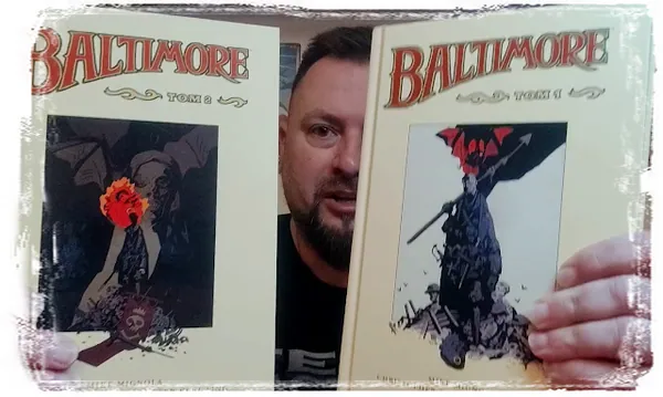 Vlog o komiksach #5. Baltimore. Mike Mignola