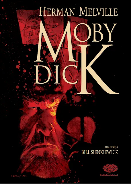 W grudniu pojawi się Moby Dick w graficznej interpretacji Billa Sienkiewicza