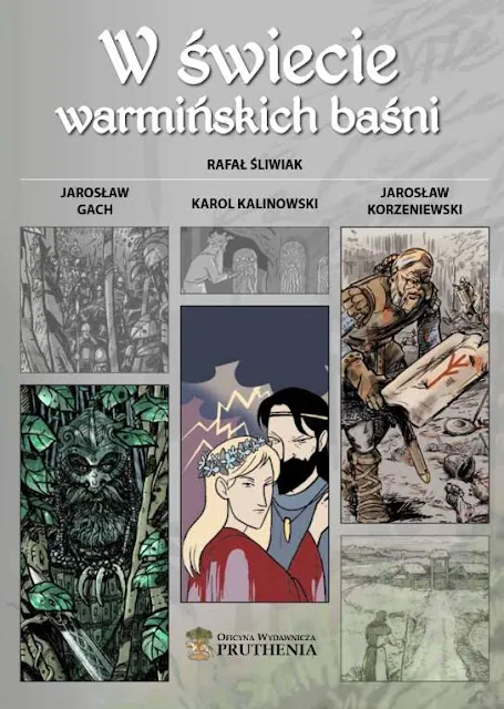 W świecie warmińskich baśni - kolejny komiks Oficyny Wydawniczej Pruthenia