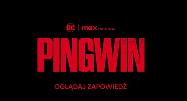 Znamy już datę premiery Pingwina na Max!