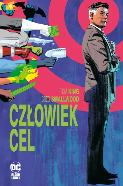 DC Black Label. Człowiek Cel