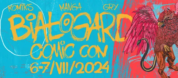 Białogard Comic Con 2024 nadciąga! Pakujcie walizki - warto tam być