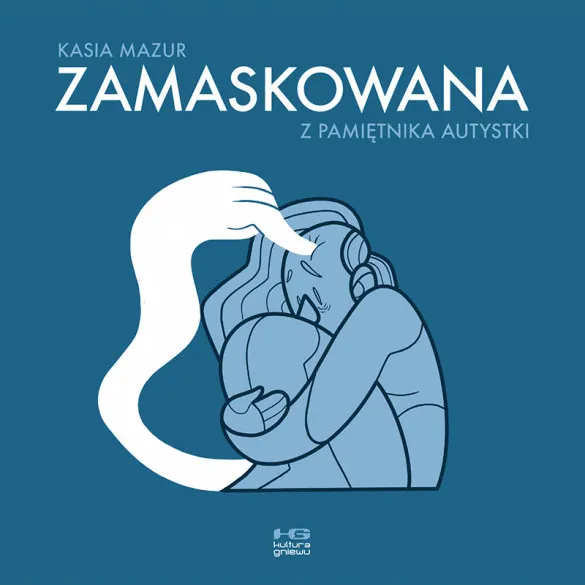 Zamaskowana. Kasia Mazur. Recenzja komiksu