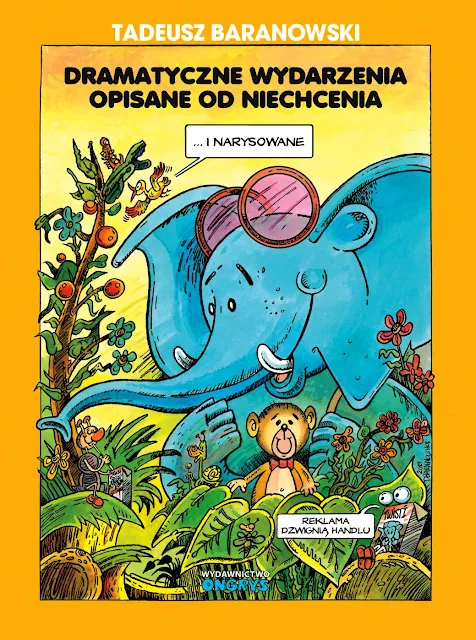 Dramatyczne wydarzenia opisane od niechcenia - gratka dla fanów Tadeusza Baranowskiego
