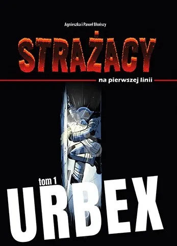 Ukazał się komiks o strażakach ochotnikach