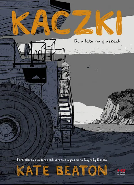 Kaczki. Dwa lata na piaskach. Kate Beaton. Recenzja komiksu